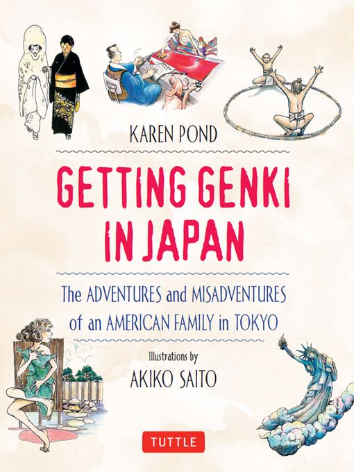 Title details for Getting Genki In Japan by Karen Pond - Available